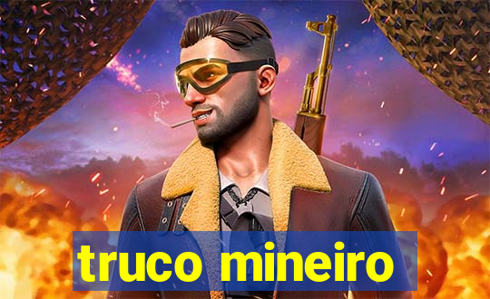 truco mineiro